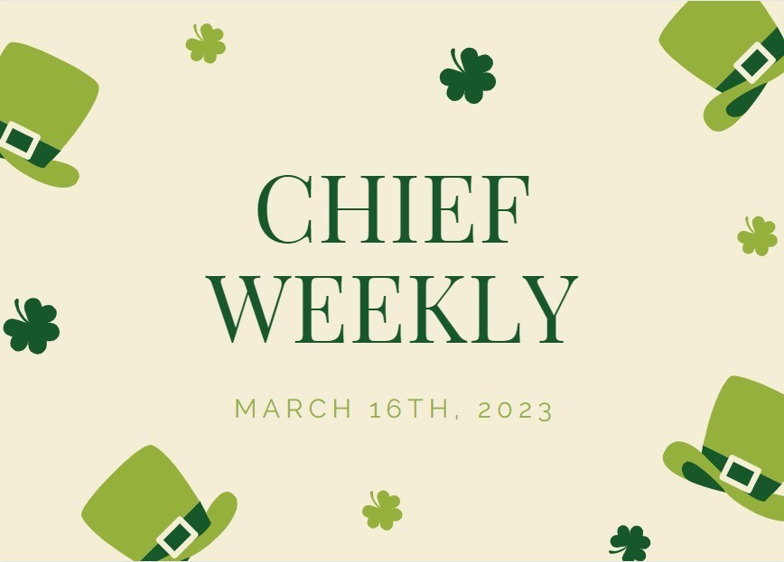 Chief Weekly March 16th Zitzman Elementary School