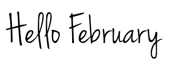 Hello February