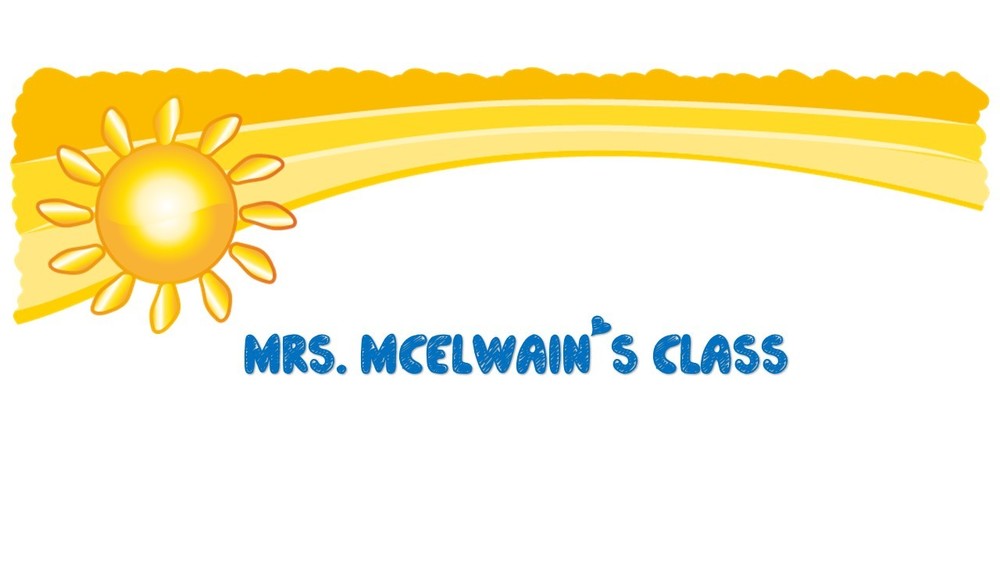 Mrs. McElwain's Class