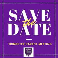 Trimester Parent Information Meeting