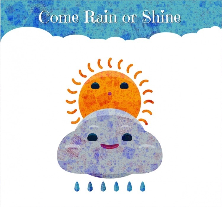 rain or shine 